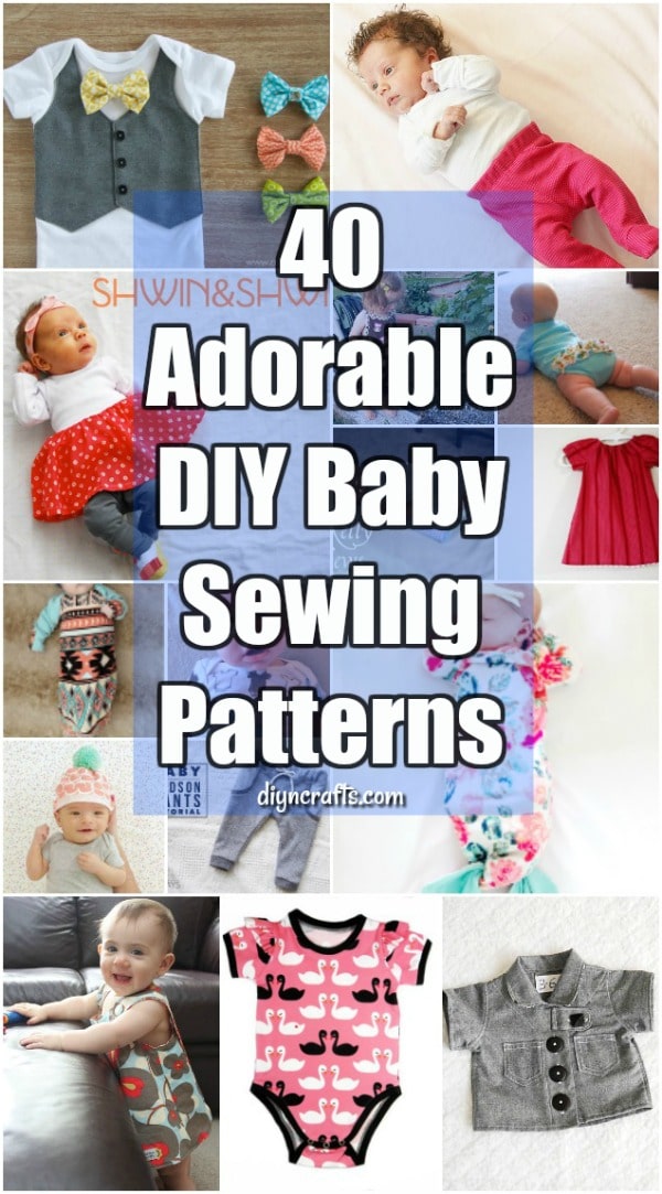 40 Adorable DIY Baby Sewing Patterns
